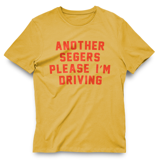 Ted Segers "I'm Driving" tee - UNISEX